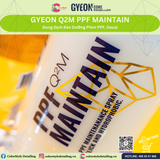  GYEON Q2M PPF Maintain, Dung Dịch Bảo Dưỡng Phim PPF, Decal 