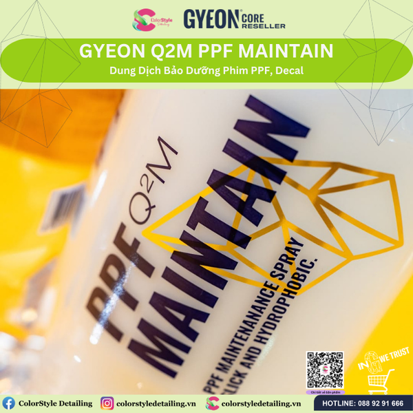  GYEON Q2M PPF Maintain, Dung Dịch Bảo Dưỡng Phim PPF, Decal 