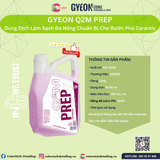  GYEON Q2M Prep Dung Dịch Tẩy Dầu Mỡ Đa Năng 