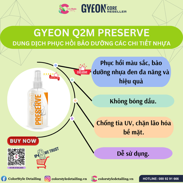  GYEON Q2M Preserve, Dung Dịch Phục Hồi Bảo Dưỡng Các Chi Tiết Nhựa 