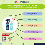  GYEON Q2M Quick Detailer Xịt Làm Sạch Nhanh Và Dưỡng Bóng Bề Mặt Sơn 