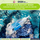  GYEON Q2M Restart Wash Gel Rửa Xe Phục Hồi Lớp Phủ Ceramic Tỉ lệ 1:500 