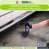 GYEON Q2M Tar Redefined, Dung Dịch Tẩy Nhựa Đường Thế Hệ Mới 