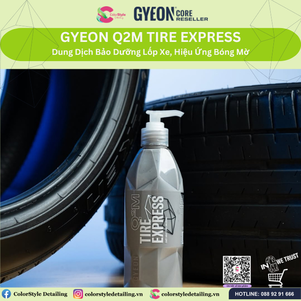  GYEON Q2M Tire Express, Dung Dịch Bảo Dưỡng Lốp Xe, Hiệu Ứng Bóng Mờ 