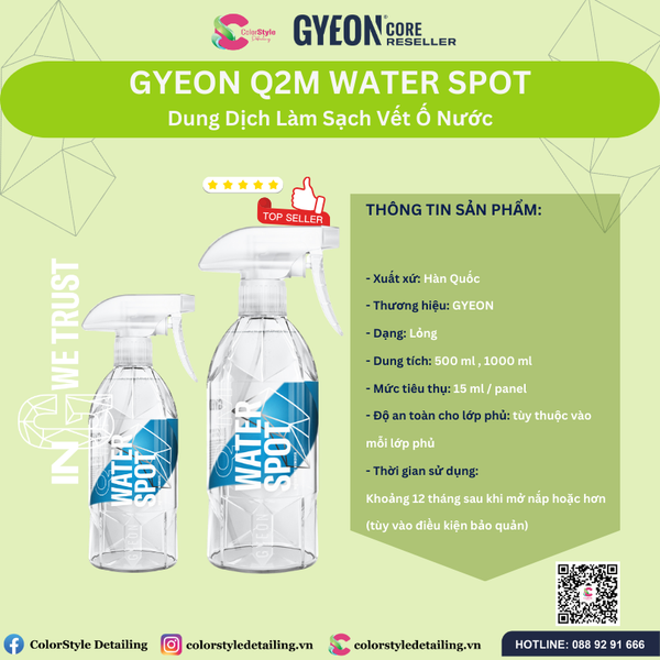 GYEON Q2M Water Spot, Dung Dịch Tẩy Vết Ố Nước 