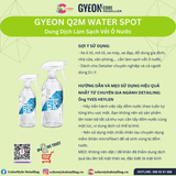  GYEON Q2M Water Spot, Dung Dịch Tẩy Vết Ố Nước 