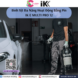  IK E Multi Pro 12 - Bình Xịt/Phun Hóa Chất Bằng Pin Dung Tích 10L 