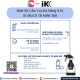  IK MULTI TR MINI 360 - Bình Xịt/Phun Hóa Chất Bằng Nhựa Cầm Tay 0.6L 