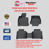  Thảm sàn WeatherTech Lexus LS/ LS Hybrid 