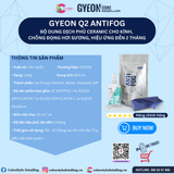  GYEON Q2 AntiFog Phủ Ceramic Kính Chống Đọng Hơi Sương Hiệu Ứng Đến2TH 