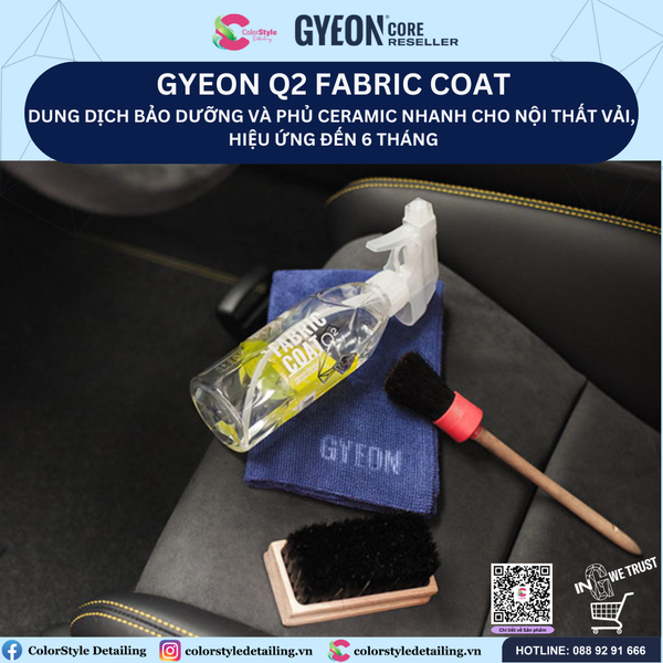  GYEON Q2 Fabric Coat Xịt Bảo Dưỡng Và Phủ Ceramic Nhanh Nội Thất Vải 