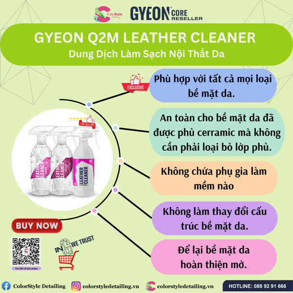  GYEON Q2M Leather Cleaner Dung Dịch Vệ Sinh Nội Thất Đồ Da Cao Cấp 