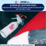  GYEON Q2 Leather Coat, Bảo Dưỡng Và Phủ Ceramic Nhanh Đồ Da, 3 Tháng 