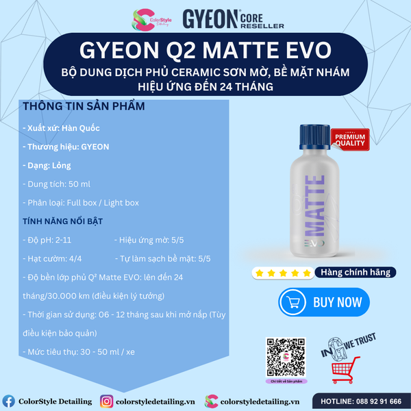  GYEON Q2 Matte EVO Dung Dịch Phủ Ceramic Sơn Mờ Nhám Hiệu Ứng Đến 24th 