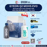  GYEON Q2 Mohs EVO, Bộ Dung Dịch Phủ Ceramic Sơn, Hiệu Ứng Đến 36 Tháng 