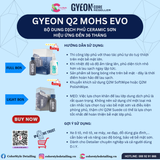  GYEON Q2 Mohs EVO, Bộ Dung Dịch Phủ Ceramic Sơn, Hiệu Ứng Đến 36 Tháng 