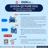  GYEON Q2 Pure EVO, Bộ Dung Dịch Phủ Ceramic Sơn, Hiệu Ứng Đến 36 Tháng 