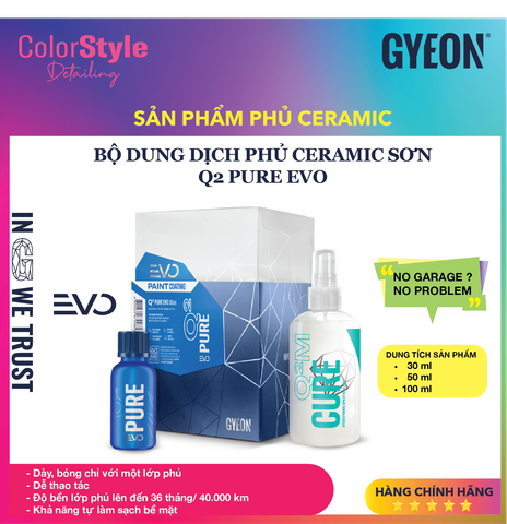  Bộ dung dịch phủ Ceramic sơn GYEON Q² Pure EVO 