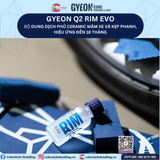  GYEON Q2 Rim EVO. Dung Dịch Phủ Ceramic Mâm Xe, Hiệu Ứng Đến 18th 