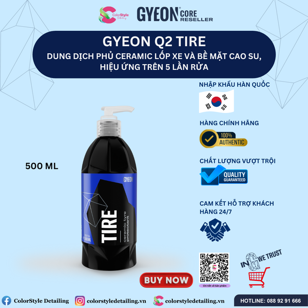  GYEON Q2 Tire Phủ Ceramic Lốp Xe Bề Mặt Cao Su Hiệu Ứng Trên 5 Lần Rửa 