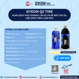  GYEON Q2 Tire Phủ Ceramic Lốp Xe Bề Mặt Cao Su Hiệu Ứng Trên 5 Lần Rửa 