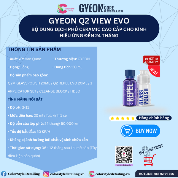  GYEON Q2 View EVO Dung Dịch Phủ Ceramic Kính Cao Cấp Hiệu Ứng Đến 24th 