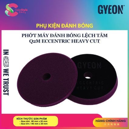  Phớt máy đánh bóng lệch tâm GYEON Q²M Eccentric Heavy Cut 