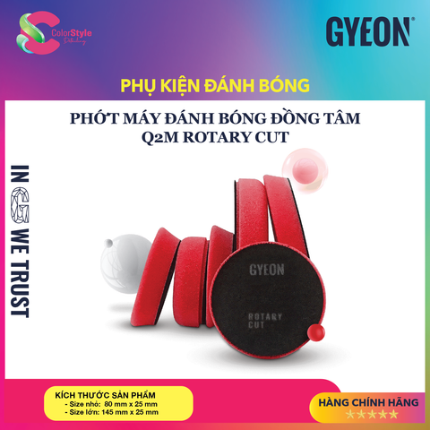  Phớt máy đánh bóng đồng tâm GYEON Q²M Rotary Cut 