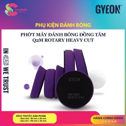  Phớt máy đánh bóng đồng tâm GYEON Q²M Rotary Heavy Cut 