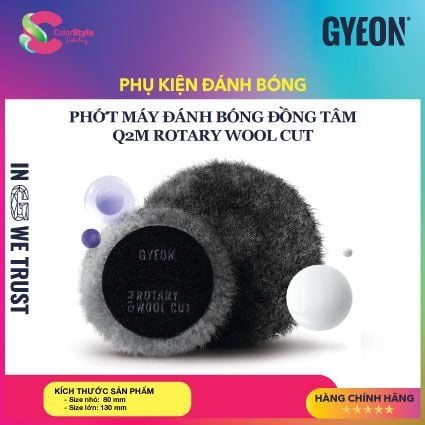  Phớt máy đánh bóng đồng tâm GYEON Q²M Rotary Wool Cut 