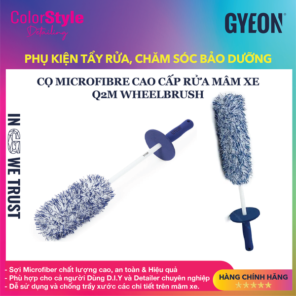  Cọ microfibre cao cấp rửa mâm xe GYEON Q²M WheelBrush 