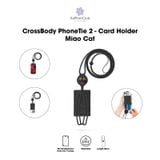  CrossBody PhoneTie 2 - Card Holder 