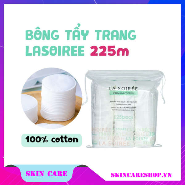 Bông Tẩy Trang La Soiree Premium Cotton Tự Nhiên 225 Miếng