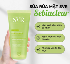 Combo Sữa Rửa Mặt SVR Sebiaclear Gel Moussant 200ml + 55ml