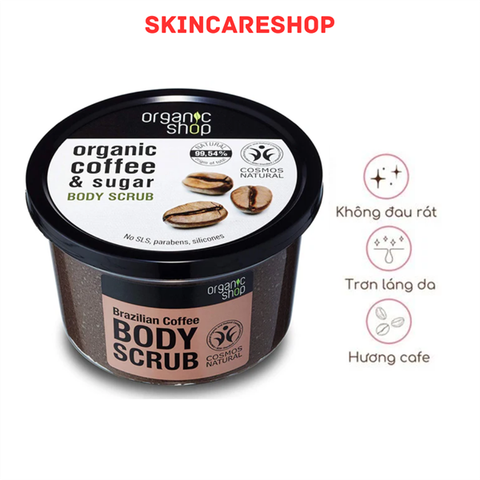 Tẩy Tế Bào Chết Toàn Thân Organic Shop Organic Coffee & Sugar Body Scrub 250ml