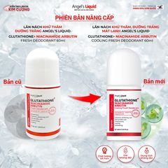 Lăn Nách Angel's Liquid Glutathione+ Niacinamide Arbutin Cooling Fresh Deodorant 60ml