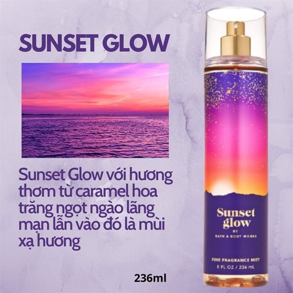 Xịt Thơm Toàn Thân Bath & Body Works Sunset Glow 236 ml