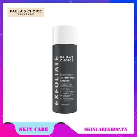 Tẩy Da Chết Paula's Choice Skin Perfecting 2% BHA Liquid Exfoliant