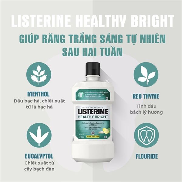 Nước Súc Miệng Listerine Healthy Bright Multi-Action Mouthwash