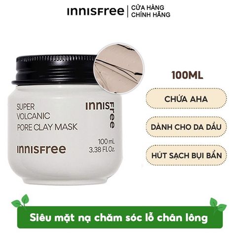 Mặt Nạ innisfree Super Volcanic Pore Clay Mask Chăm Sóc Lỗ Chân Lông 100ml