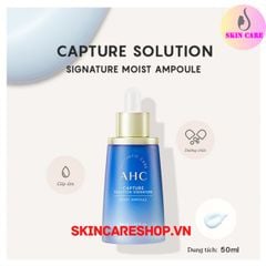 Tinh Chất Cấp Ẩm, Làm Sáng Da AHC Capture Solution Signature Moist Ampoule 50ml