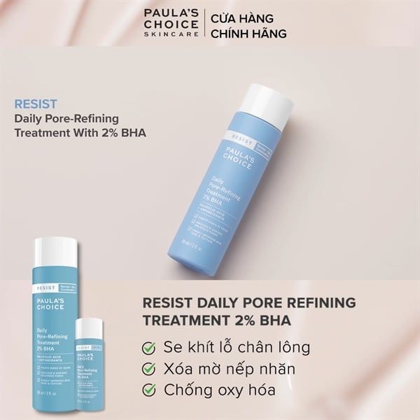 Tinh Chất Giảm Mụn, Se Lỗ Chân Lông Paula's Choice Resist Daily Pore Refining Treatment 2% BHA