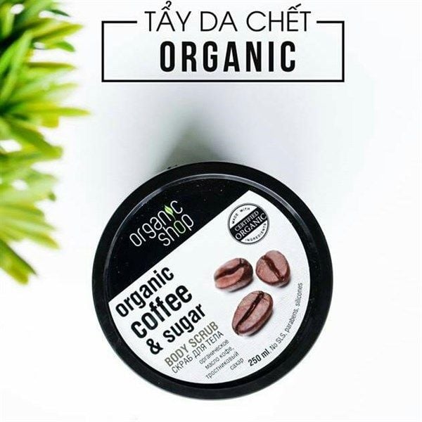 Tẩy Tế Bào Chết Toàn Thân Organic Shop Organic Coffee & Sugar Body Scrub 250ml