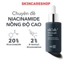 Tinh Chất oh!oh! Skin Health Serum (with 20% Niacinamide & 2% Acetyl Glucosamine)