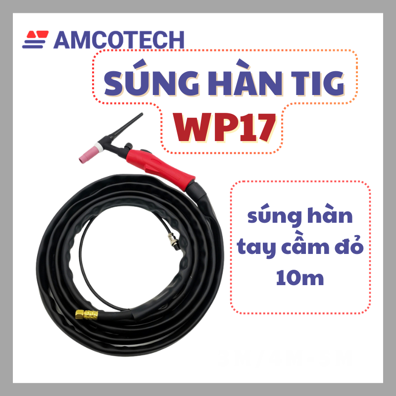 mỏ hàn tig Hàn Tig WP17