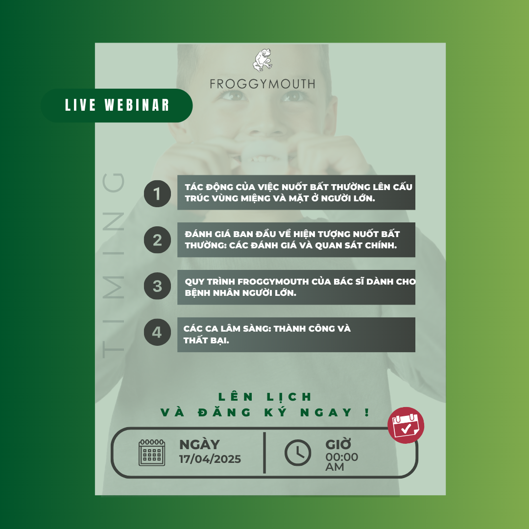  Live Webinar: Cách sử dụng FroggyMouth ở người lớn 