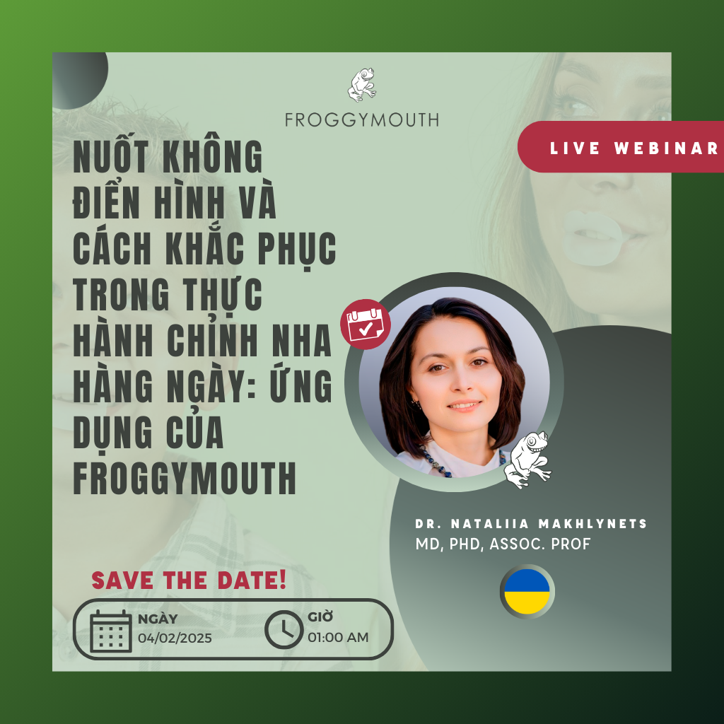  Live Webinar: Nuốt không điển hình và cách khắc phục trong chỉnh nha hằng ngày 