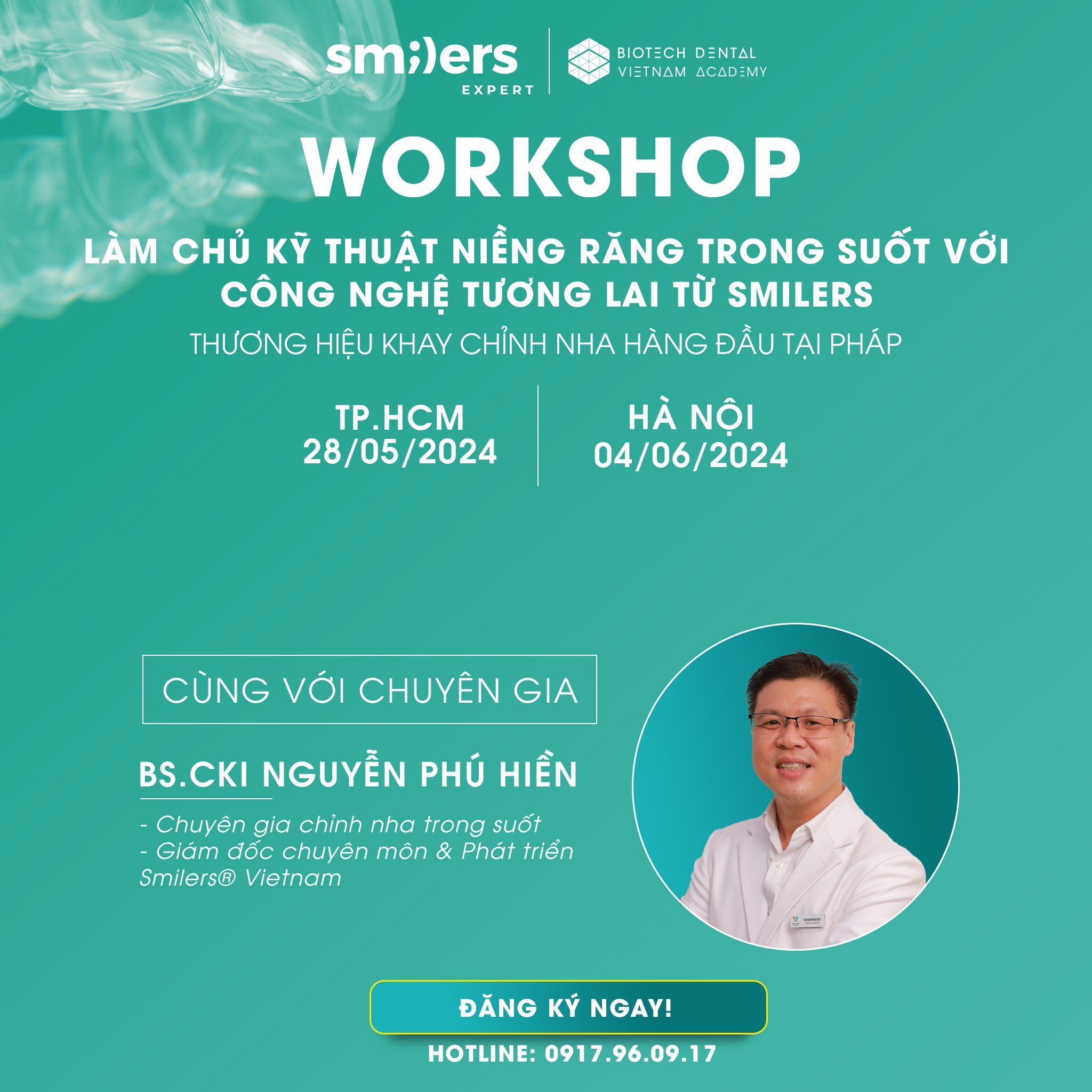  Workshop về niềng răng trong suốt Smilers - Tháng 5&6. 2024 