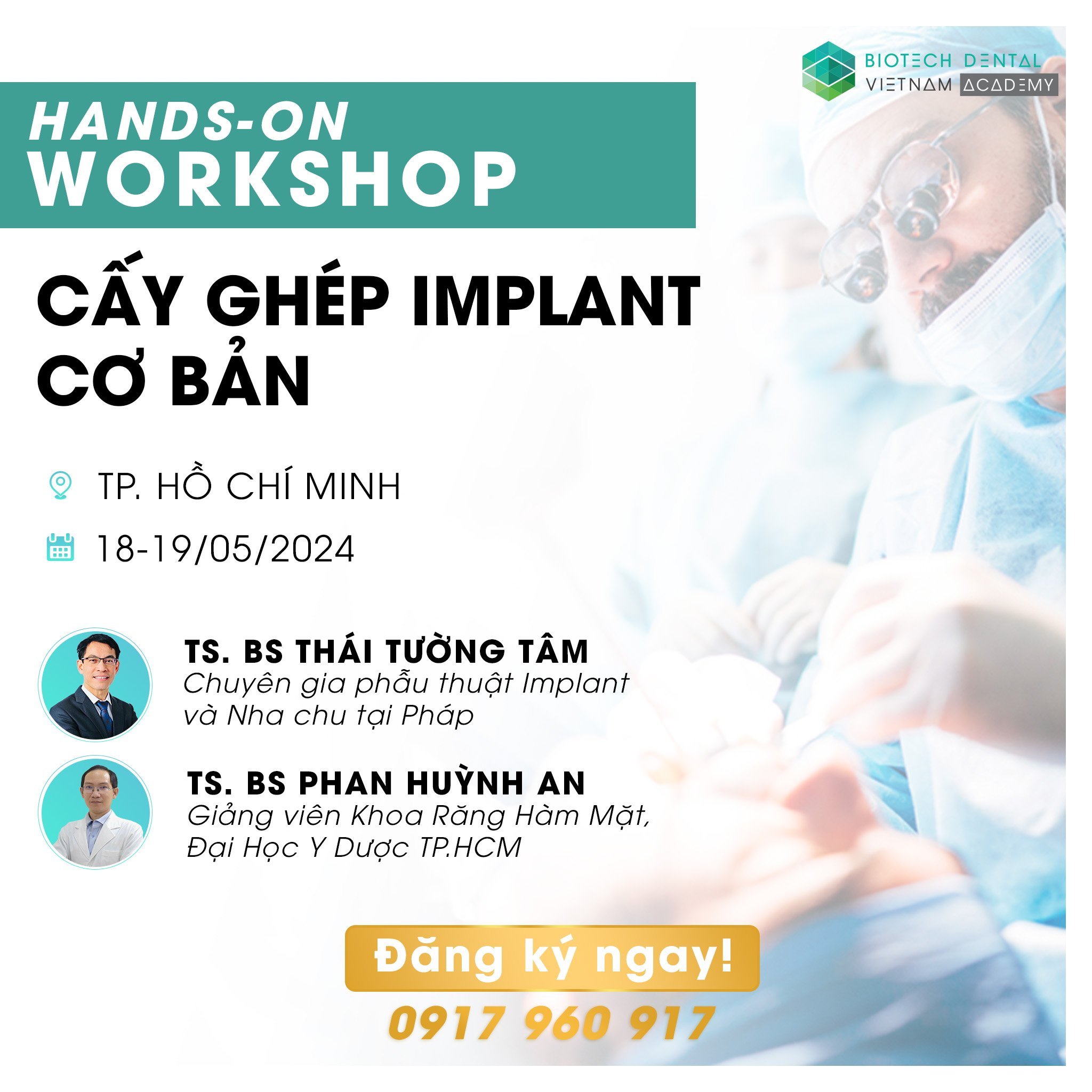  Hands on workshop về cấy ghép Implant - Tháng 5.2024 