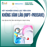  Xét nghiệm tiền sản không xâm lấn - NIPT 